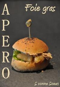 Mini-Hamburgers au Foie Gras pour l\'Apro 