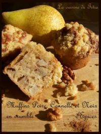 Muffins Poires, Cannelle et Noix en Crumble d\'pices