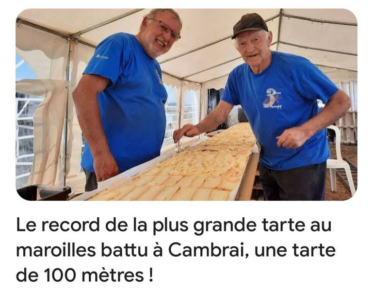 CAMBRAI RECORS DE LA PLUS GRANDE  TARTE AU MAROILLES